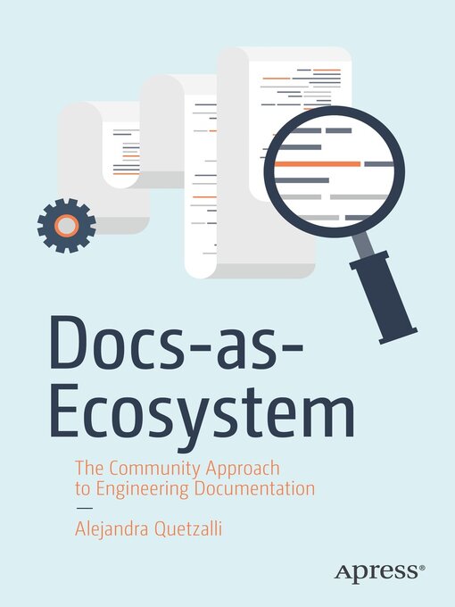 Title details for Docs-as-Ecosystem by Alejandra Quetzalli - Available